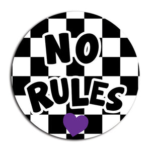 No Rules Enamel Pin